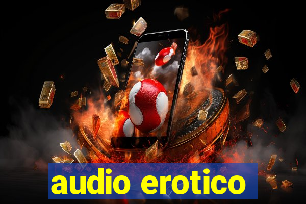 audio erotico